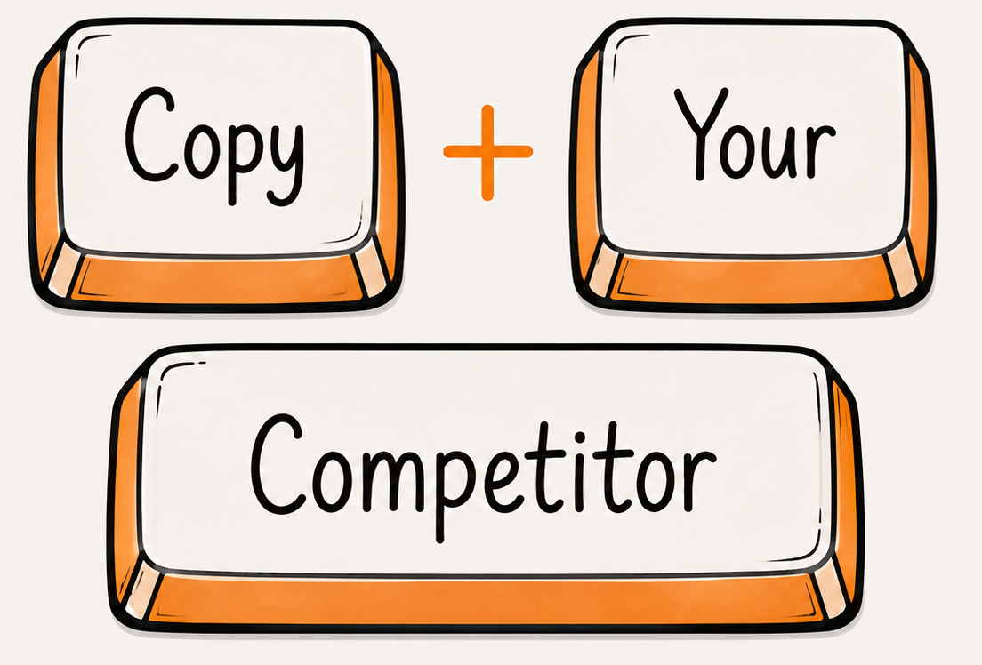 Copy Your Competitor
